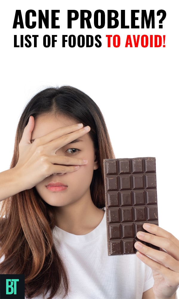 Foods That Cause Acne Problem to Avoid!