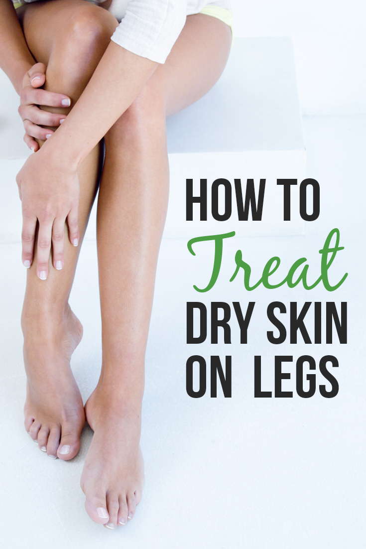 How to Treat Dry Skin on Legs : Skin Care Tips