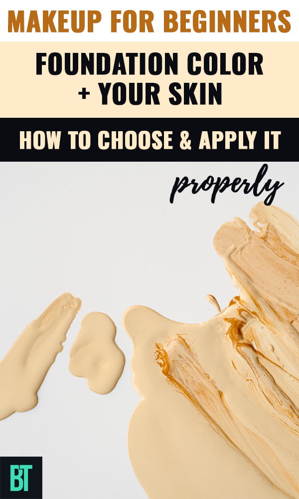 Foundation Color + Your Skin