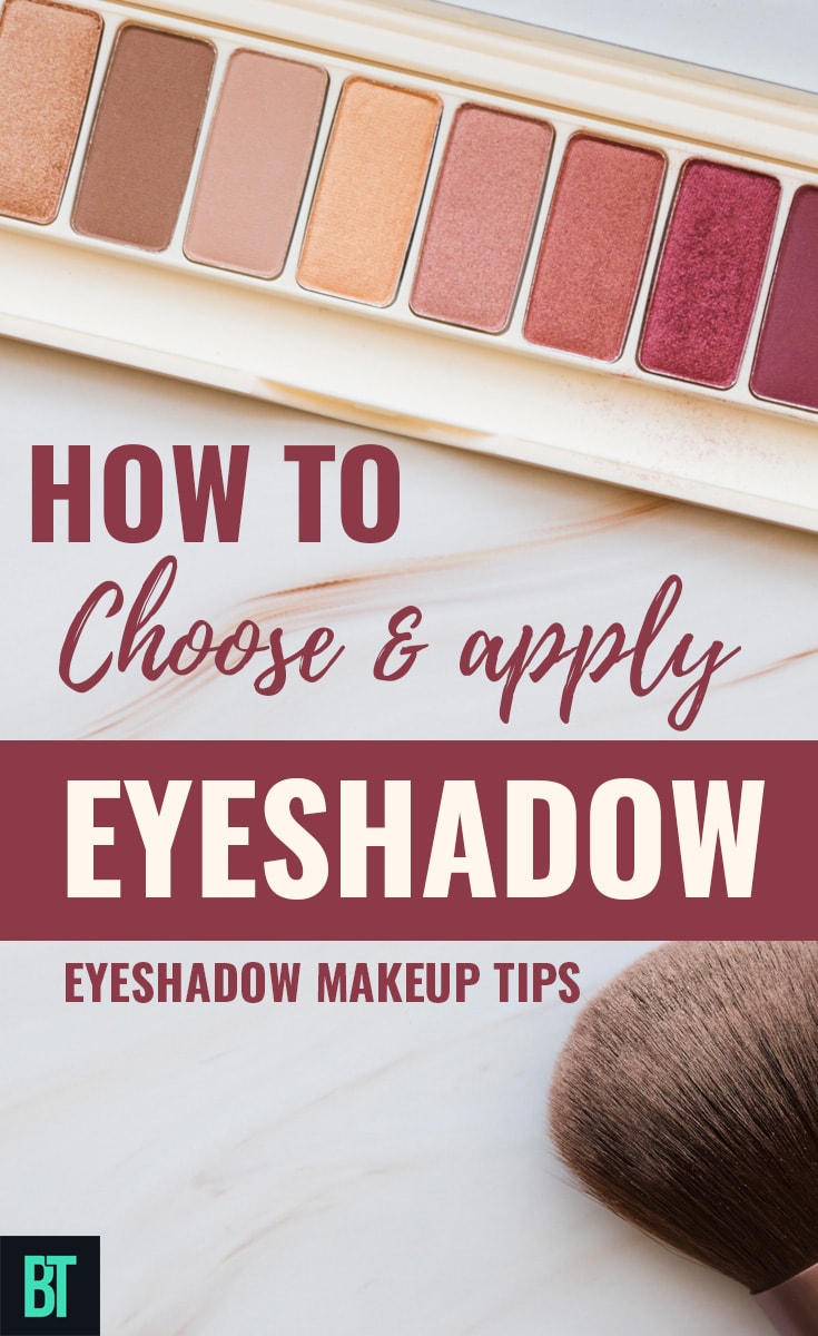 How to Choose & Apply Eyeshadow