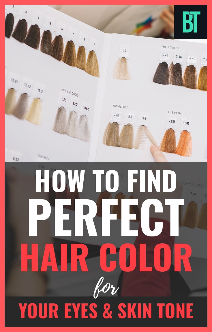 How to Find Perfect Hair Color for your Eyes & Skin Tone