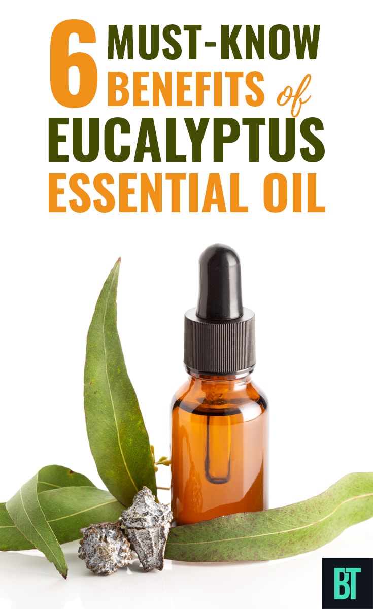 Eucalyptus Essential Oil Benefits You Must-Know