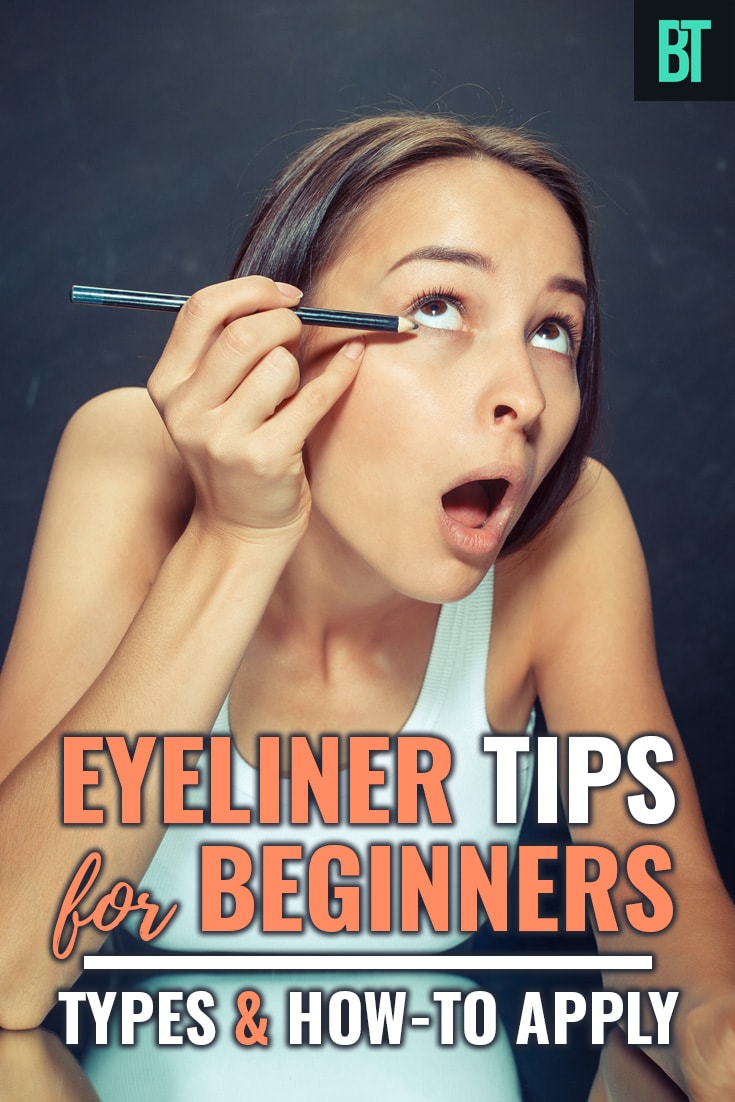 Eyeliner Tips for Beginners: Types & How-to Apply Eyeliner Makeup