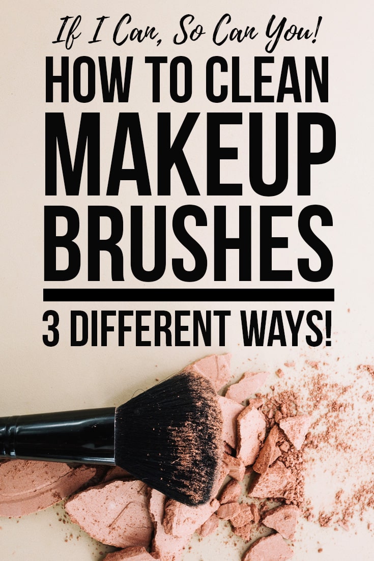 How to Clean Makeup Brushes