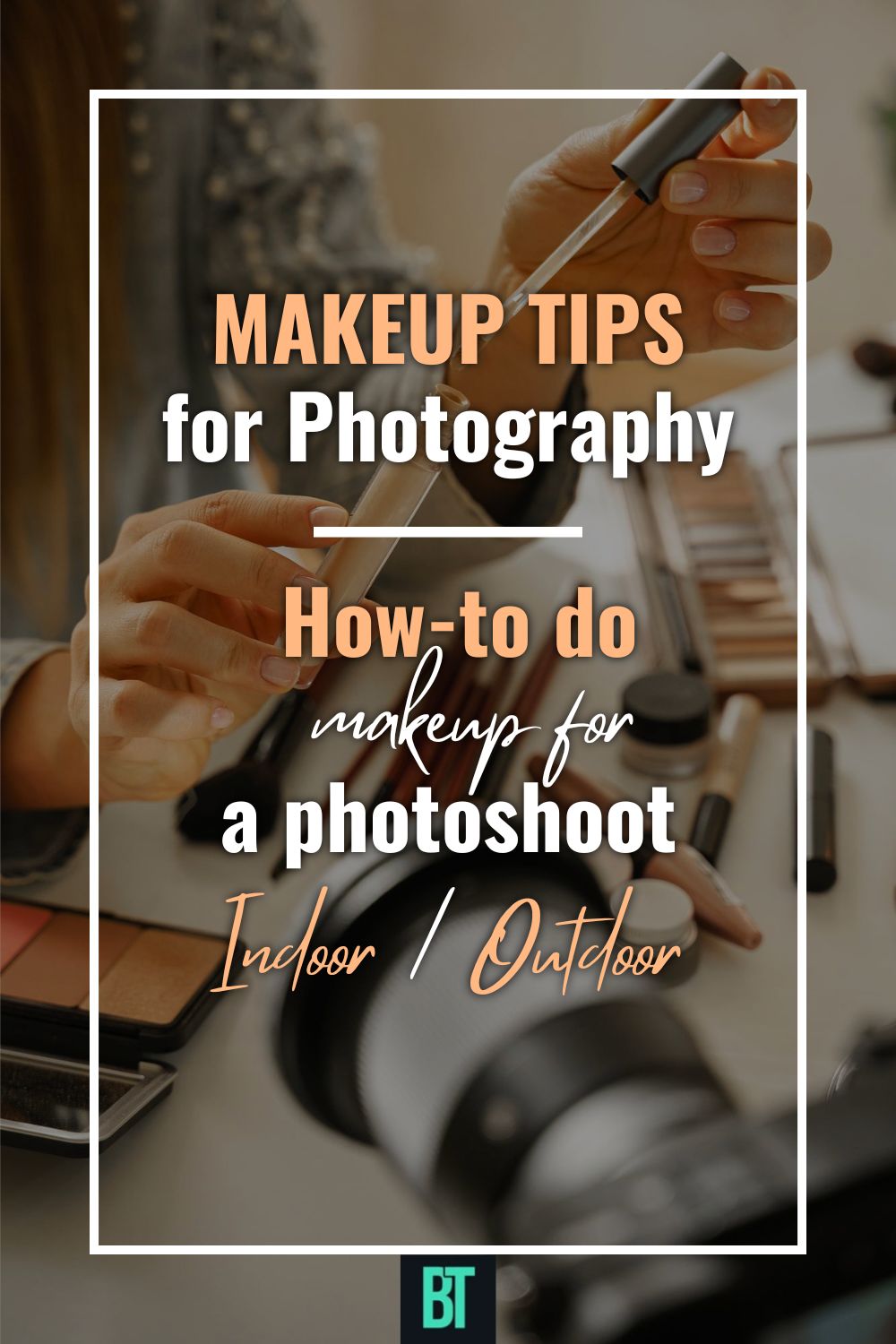 Makeup Tips for Photography