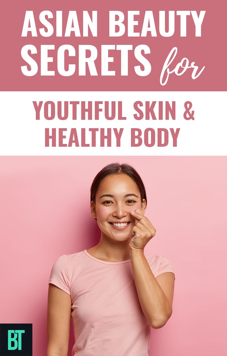 Asian beauty secrets for youthful skin.