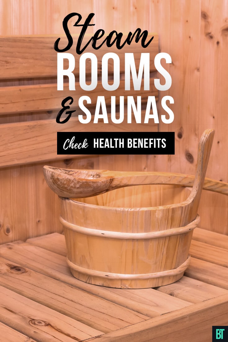 Steam Room & Sauna Benefits for Health