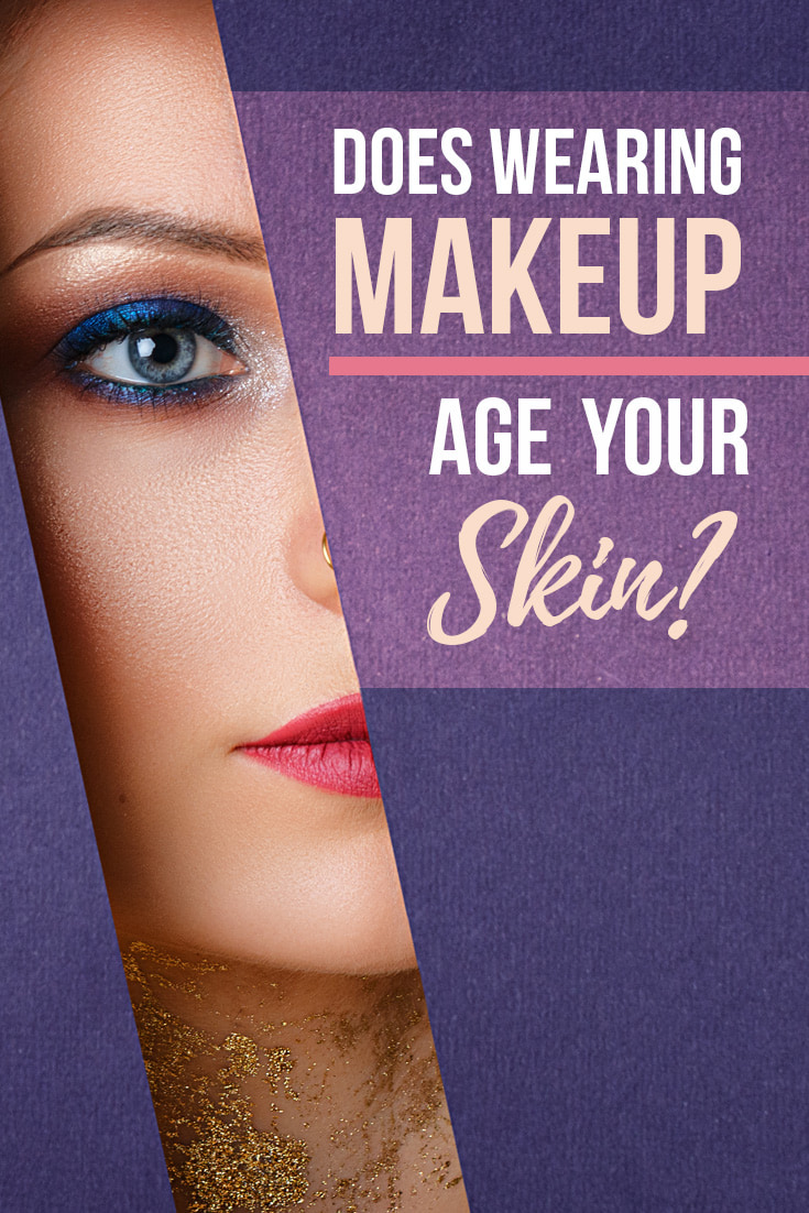 Does Wearing Makeup Age Your Skin?