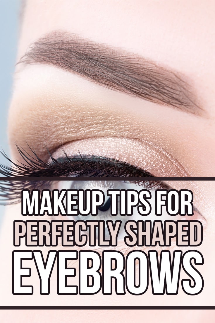 Makeup Tips for Perfectly Shaped Brows