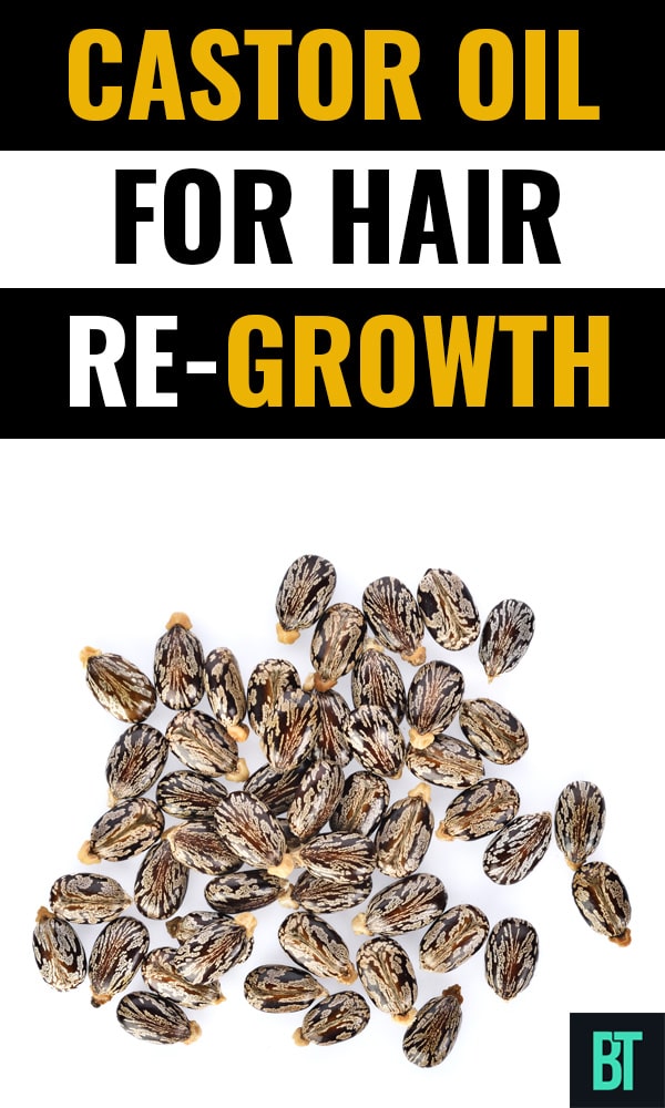 Castor Oil for Hair Re-Growth