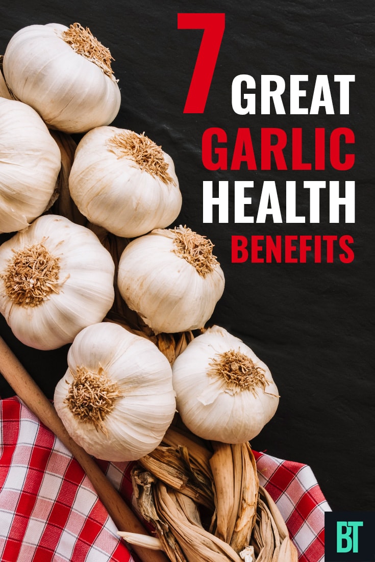 7 Great Garlic Health Benefits.