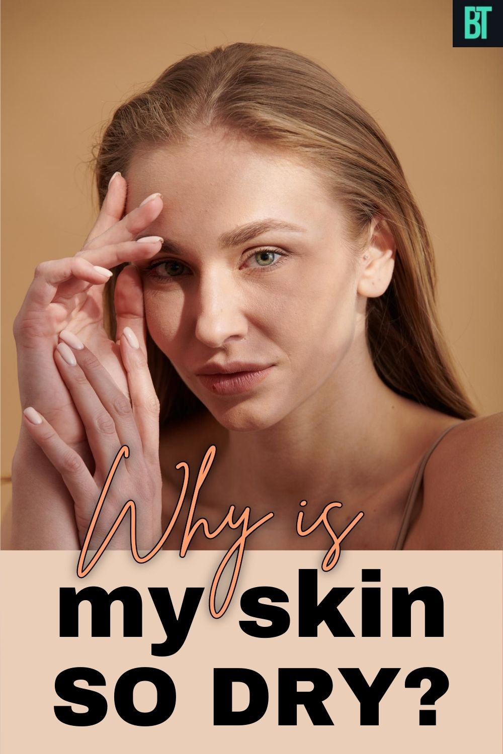 Why is my skin so dry?