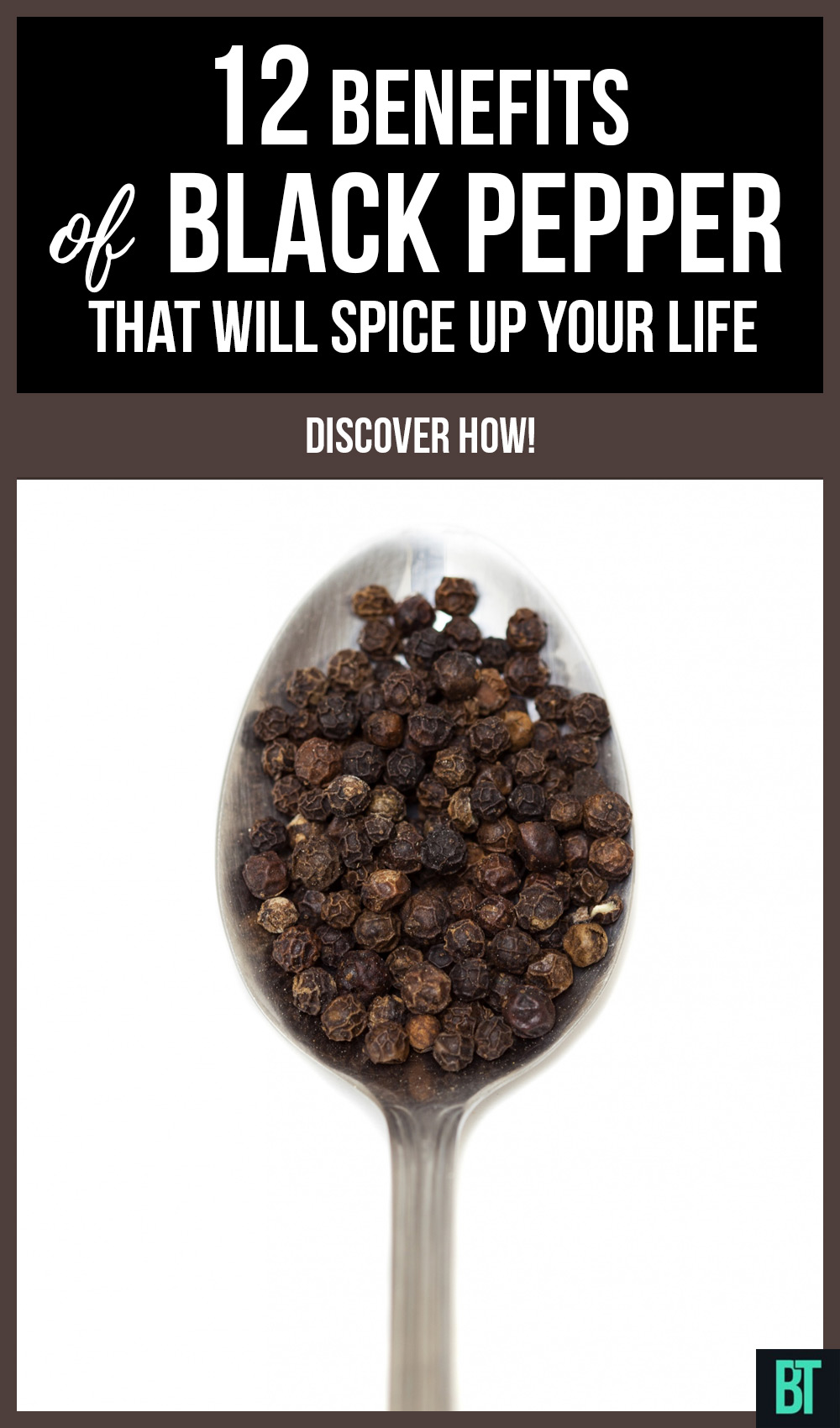 12 Benefits of Black Pepper That Will Spice Up Your Life