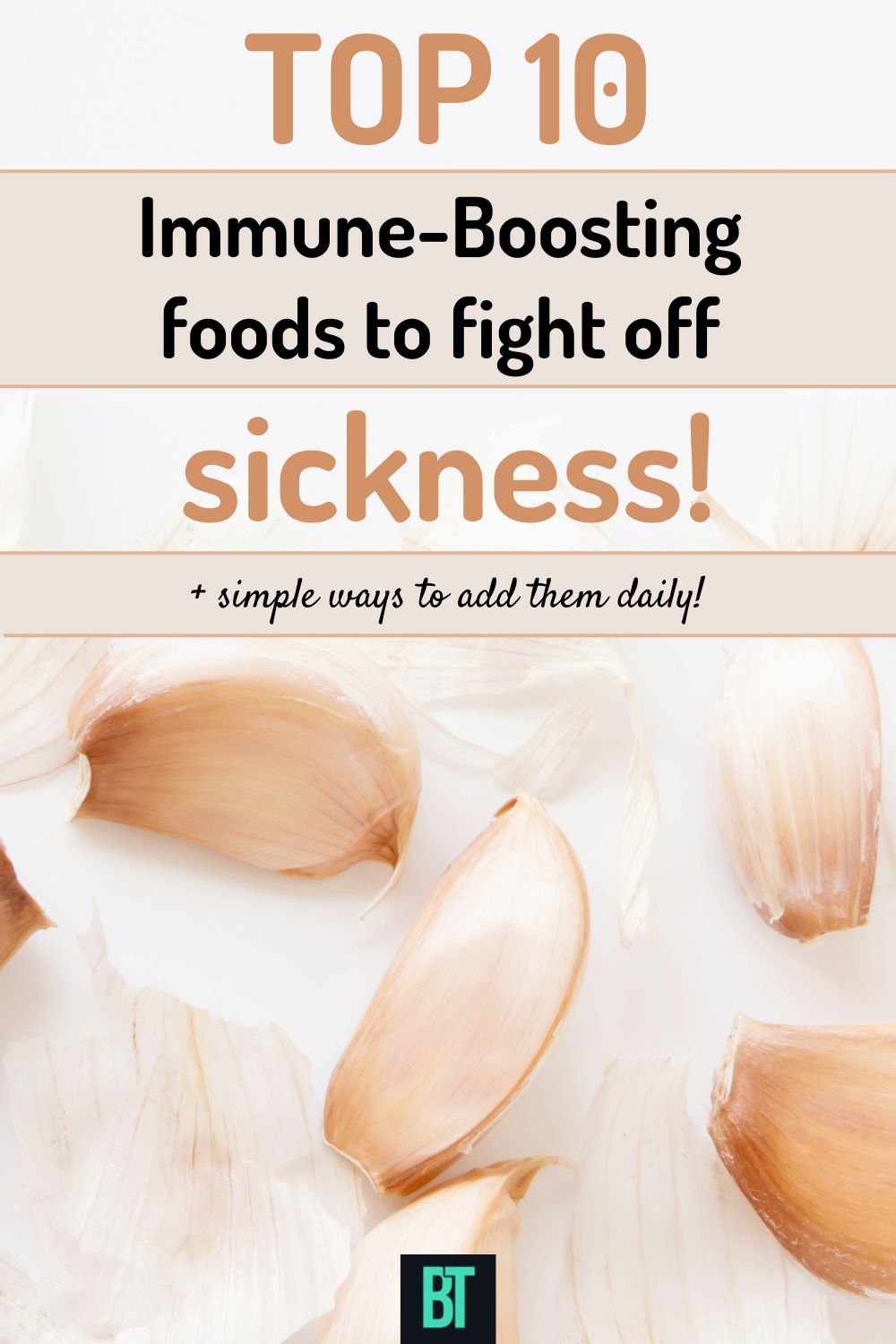 Top 10 immune-boosting foods to fight off sickness