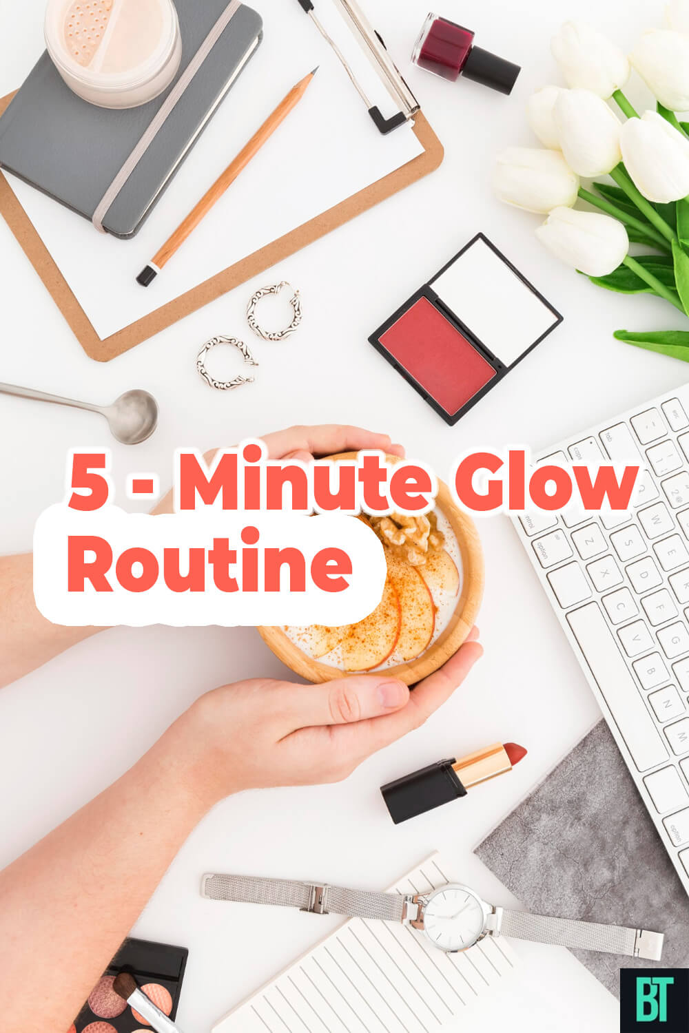 5-Minute Glow Routine: Makeup Quick Tutorial