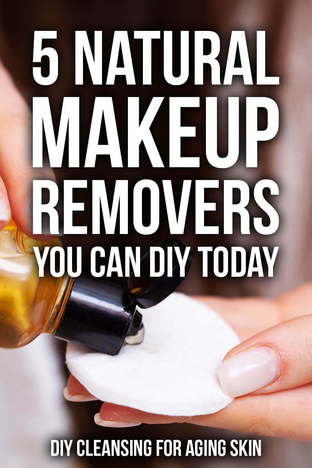 5 Natural Makeup Removers You Can DIY Today